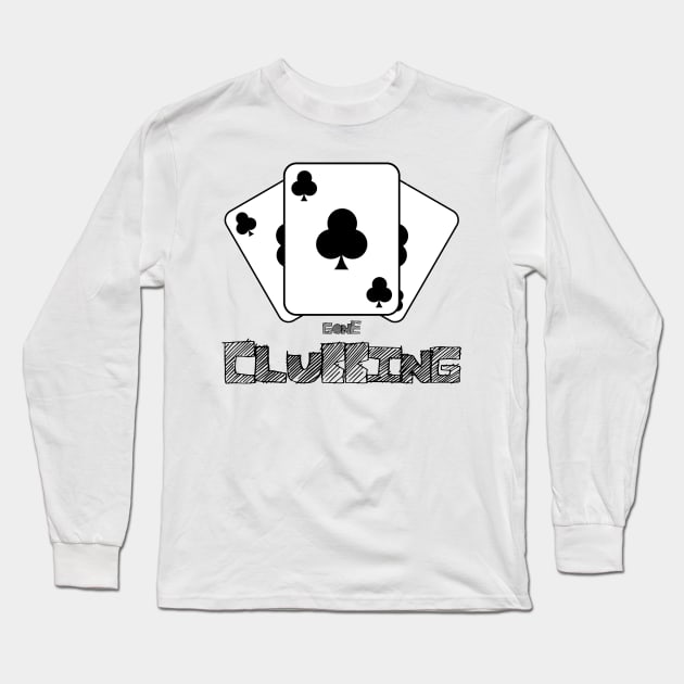 Gone Clubbing Long Sleeve T-Shirt by Kev Brett Designs